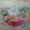The Lotus Fairies. Adapted by Xiao Ju. Drawings by Hu Libin (supracoperta putin uzata)