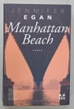 MANHATTAN BEACH de JENNIFER EGAN , roman , 2019