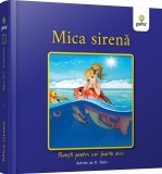 Cumpara ieftin Mica Sirenă. Povești Pentru Cei Foarte Mici, - Editura Gama