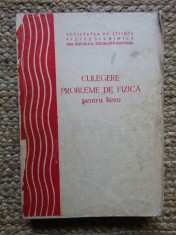 CULEGERE PROBLEME DE FIZICA PENTRU LICEU-I.E. DOBRE, O. DUMITRESCU, M. MODREANU SI COLAB.