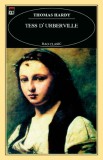 Tess d&#039;Urberville - Thomas Hardy - Roman clasic