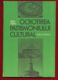 Ioan Opris, &quot;Ocrotirea patrimoniului cultural. Traditii. Destin. Valoare.&quot; 1986