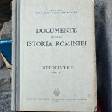 Documente privind istoria Romaniei. Introducere Volumul II