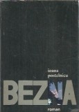 Bezna - Ioana Postelnicu Editura Eminescu 1970 Carti Literatura Romana Clasic Coperta Cartonata