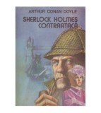Arthur Conan Doyle - Sherlock Holmes contraataca - 124548