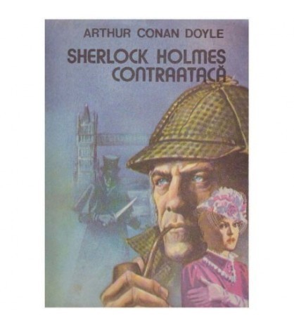 Arthur Conan Doyle - Sherlock Holmes contraataca - 124548