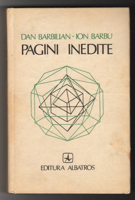 C9909 - PAGINI INEDITE - DAN BARBILIAN, ION BARBU