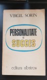 Personalitate și succes - Virgil Sorin (interviuri) - Blandiana, Everac, Sorescu