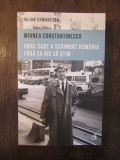Mihnea Constantinescu: omul care a schimbat Romania- Iulian Comanescu
