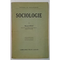 SOCIOLOGIE par MARCEL DEAT , 1930