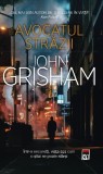 Avocatul străzii - Paperback brosat - John Grisham - RAO