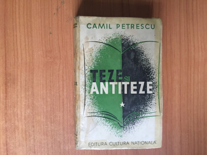 h3b TEZE SI ANTITEZE - CAMIL PETRESCU