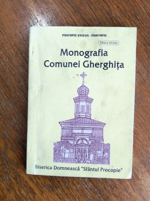 Monografie Gherghita, Prahova - Pricopie Stefan / R2P3S foto