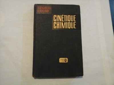 CINETIQUE CHIMIQUE - N. EMANUEL, D. KNORRE foto