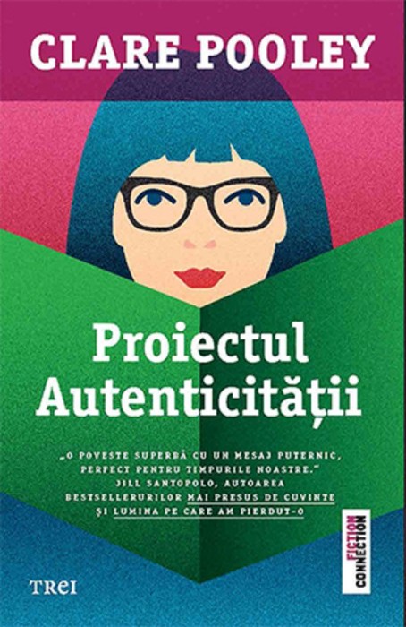 Proiectul autenticității autor Clare Pooley