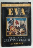 EVA ( ECONOMIC VALUE ADDED ) , THE REAL KEY TO CREATING WEALTH by AL EHRBAR , 1998 , PREZINTA PETE SI HALOURI DE APA *