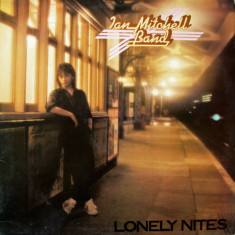 VINIL Ian Mitchell Band ‎– Lonely Nites (VG++)