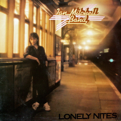 VINIL Ian Mitchell Band &lrm;&ndash; Lonely Nites (VG++)