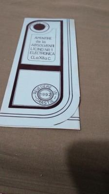 INVITATIE AMINTIRE ABSOLVENTII LICEULUI INDUSTRIAL NR.1 ELECTRONICA XII C ORASTIE 1982 foto