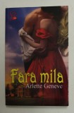 FARA MILA de ARLETTE GENEVE , 2016