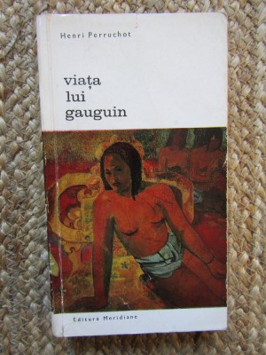 VIATA LUI GAUGUIN-HENRI PERRUCHOT foto