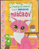 Dotykaj sa zvierat! (Atinge animalele- carte cartonata in slovaca)