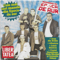 CD Cele Mai Tari Manele Din Epoca De Aur (Volumul II), original, holograma