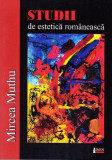 Studii de estetică rom&acirc;nească (Ediția a II-a, revăzută și adăugită) - Paperback brosat - Mircea Muthu - Limes