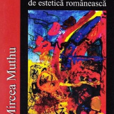 Studii de estetică românească (Ediția a II-a, revăzută și adăugită) - Paperback brosat - Mircea Muthu - Limes
