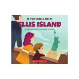 If You Were a Kid at Ellis Island