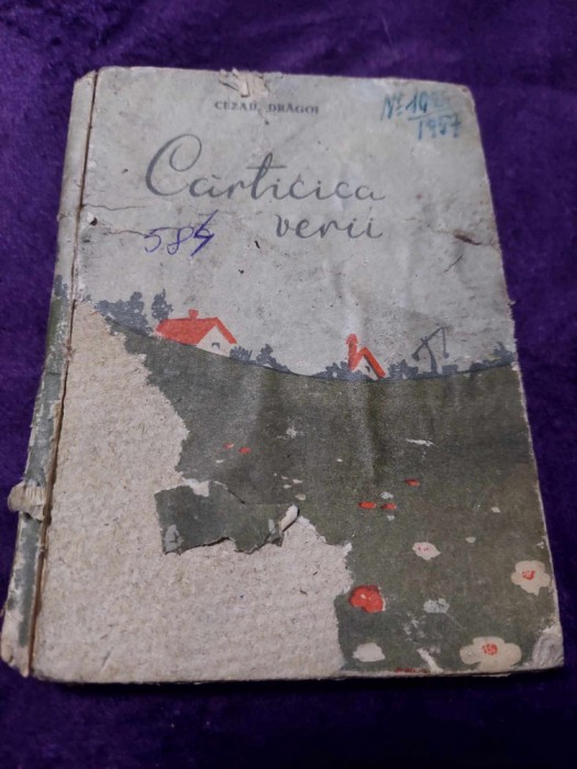 CARTICICA VERII versuri,Cezar Dragoi 1956 ed.Tineretului,coperta/vign Ion Mitric