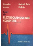 Corneliu Zeana - Caiet de electrocardiograme comentate (Editia: 1988)