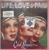 Disc vinil, LP. LIFE, LOVE &amp; PAIN-CLUB NOUVEAU-218896