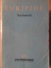 BACHANTELE-EURIPIDE foto