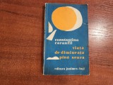 Viata de dimineata pana seara de Constantina Caranfil