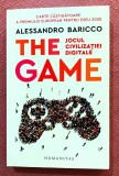 The Game. Jocul civilizatiei digitale. Editura Humanitas, 2023 - Alessandro Baricco