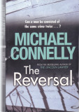 Carte in limba engleza: Michael Connelly - The Reversal