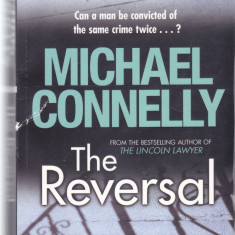 Carte in limba engleza: Michael Connelly - The Reversal