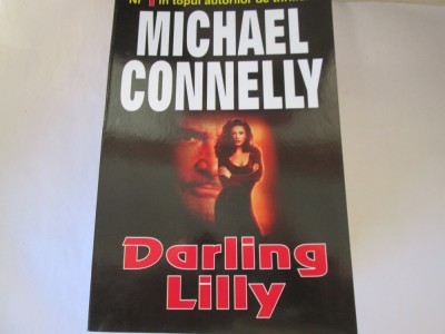 Michael Connelly - Darling Lilly foto