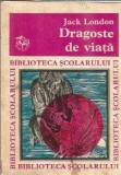 Roman Dragoste de Viata Jack London Editura Ion Creanga 1974 Biblioteca Scolarului Literatura Clasica
