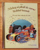 Mickey si pilotii de curse. Bolidul bantuit. Povesti din colectia de aur Nr. 140