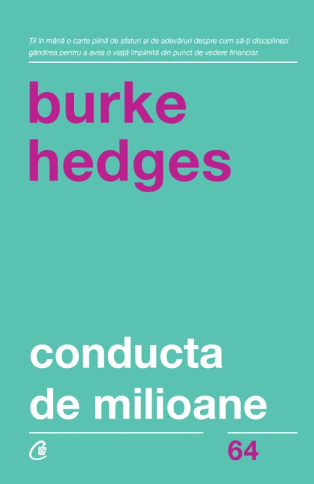 Conducta De Milioane Ed. V Revizuita, Burke Hedges - Editura Curtea Veche