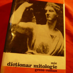 Anca Balaci - Mic Dictionar Mitologic Greco-Roman -Ed.Stiintifica 1969 ,448pag