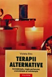 Terapii alternative: aromaterapia, magia parfumului, cromoterapia și meloterapia - 2002 - Mircea Tămaș (biolog.) (@Q188)