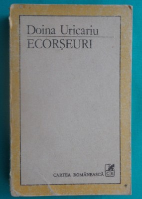 Doina Uricariu &amp;ndash; Ecorseuri structuri si valori ale poeziei romanesti moderne foto