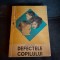 Defectele copilului - Andr&eacute; Berge