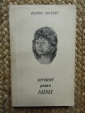 Florin Niculiu - Scrisori pentru Mimi