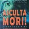 Ed McBain - Asculta si mori!