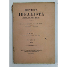 REVISTA IDEALISTA - LITERATURA , ARTA , STIINTA , SOCIOLOGIE , ANUL I , 1 ( 14 ) IUNIE 1903 , TOMUL II , NR. 4