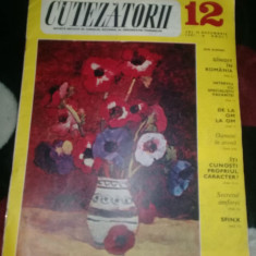 CUTEZATORII,Revista Organizatiei PIONIERILOR ,nr.12,1967,Anul I,Il.LIVIA RUSZ